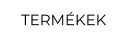 TERMÉKEK